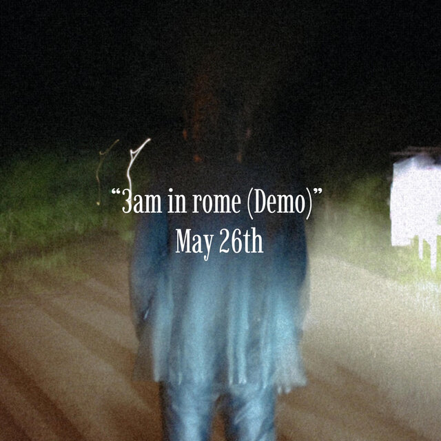 3am in rome (feat. Cooper Irby) [Demo]