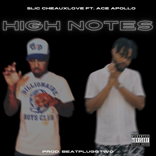 High Notes (feat. Ace Apollo)