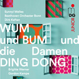 WUM und BUM und die Damen DING DONG, XII: Ja bitte!