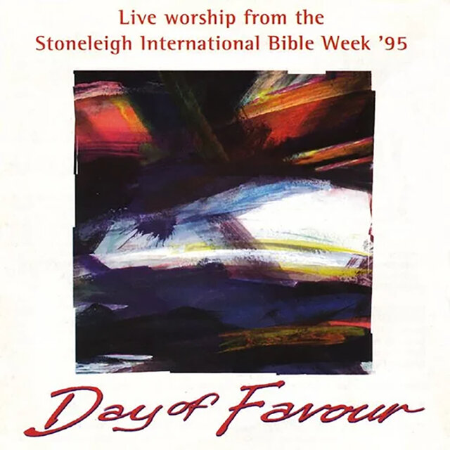 Stoneleigh International Bible Week - Day Of Favour (Live)