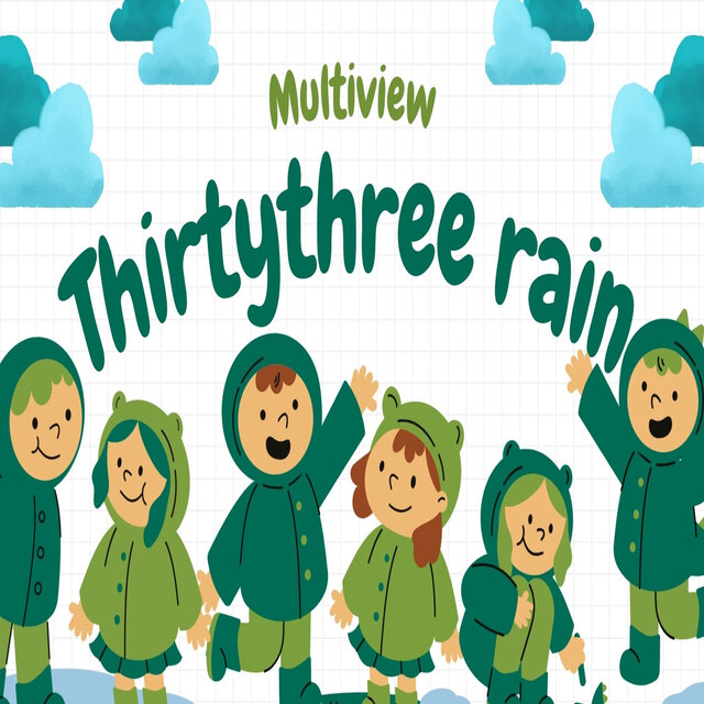 Thirtythree rain
