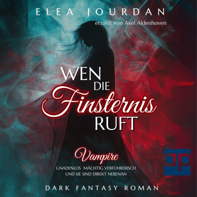 Wen die Finsternis ruft (Dark Fantasy Roman)