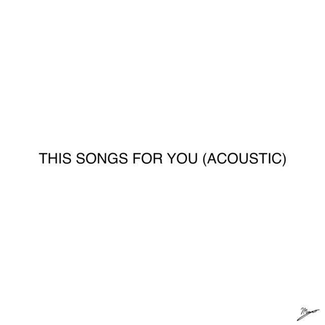 This Songs for You (Acoustic)