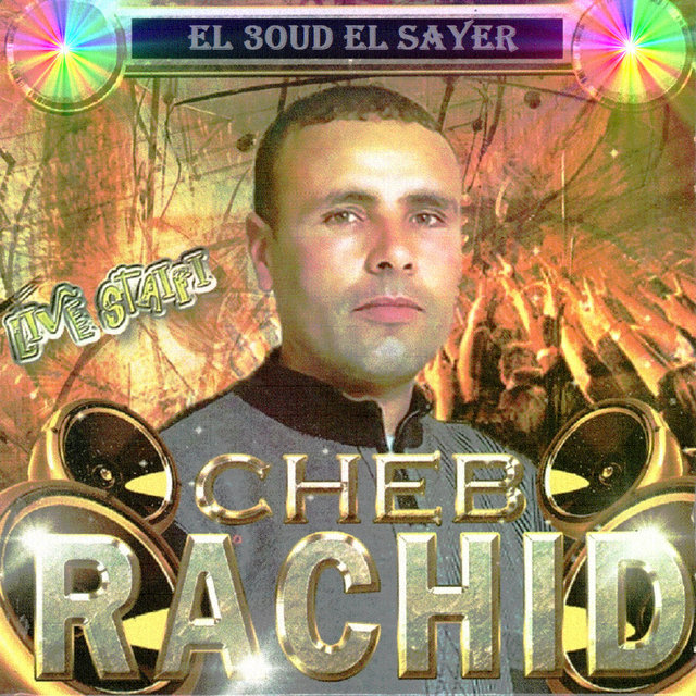 El 3oud El Sayer (Live Staifi)