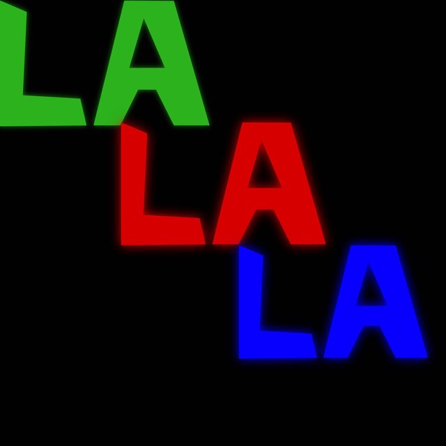 La La La