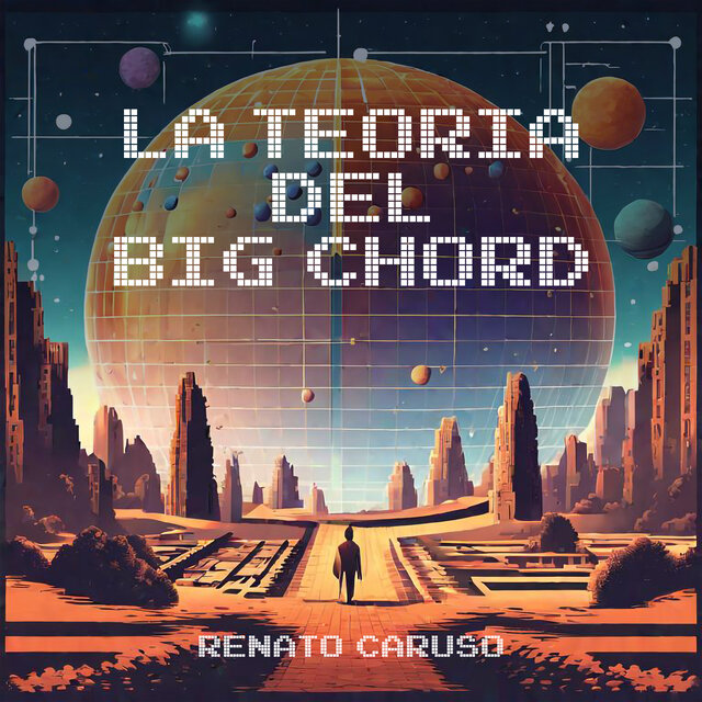 LA TEORIA DEL BIG CHORD