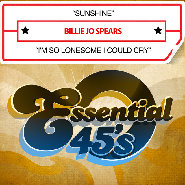 Cover art for album Sunshine / I'm So Lonesome I Could Cry by Billie Jo Spears