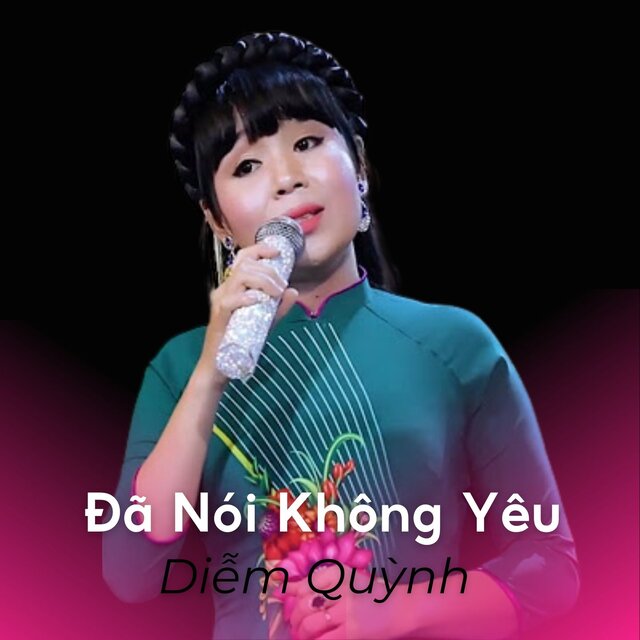 Đã Nói Không Yêu