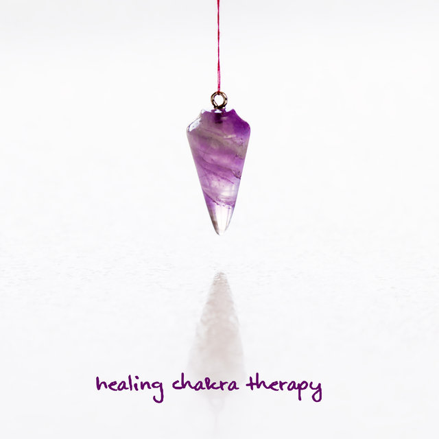 Healing Chakra Therapy – Deep Breathing, Calming Sounds for Serenity, Meditation, Quiet Music for Restful, Stress Relief