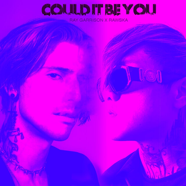 Could It Be You