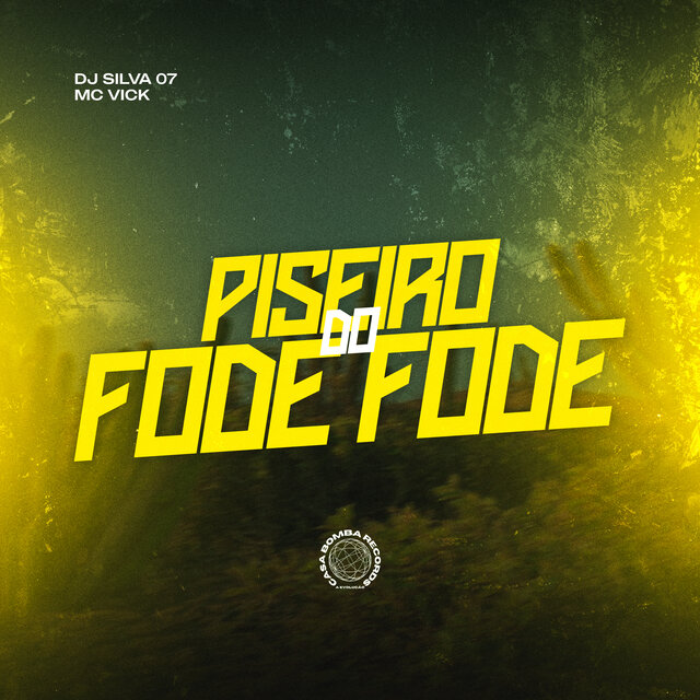 Piseiro do Fode Fode