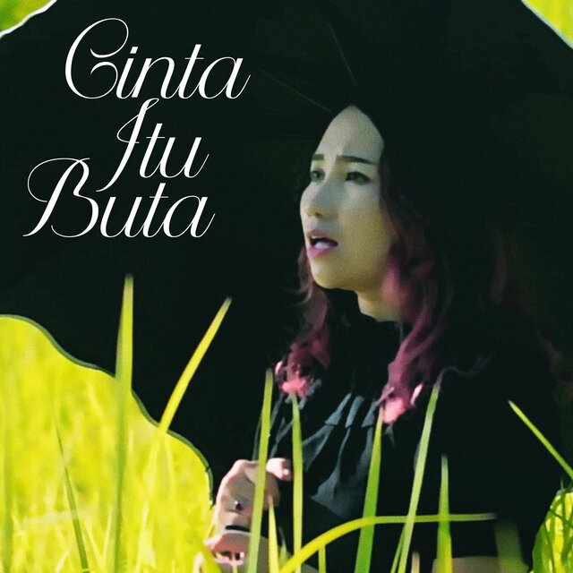 Cinta Itu Buta