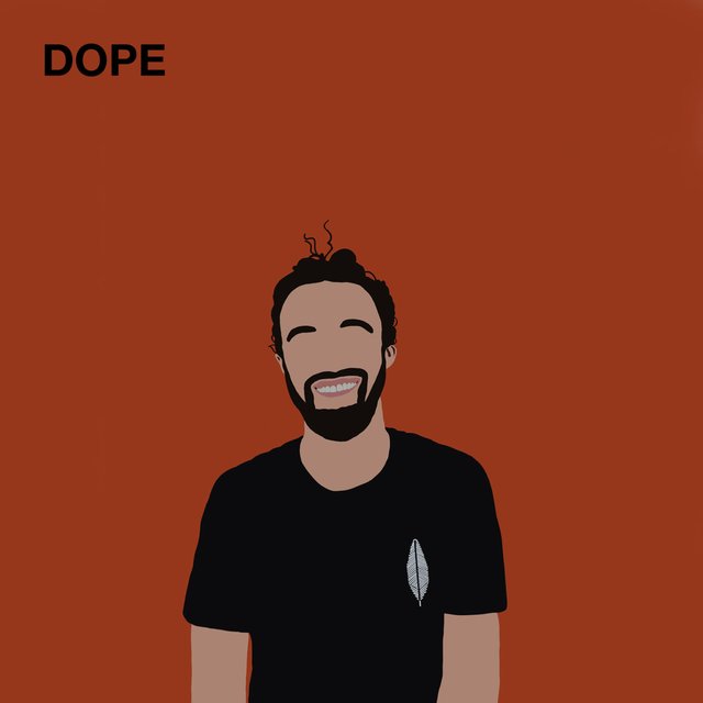 Dope