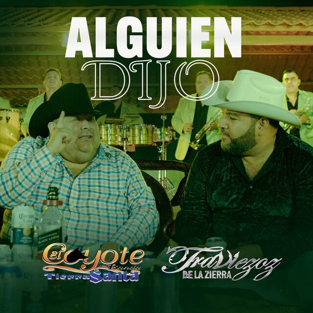 Alguien Dijo
