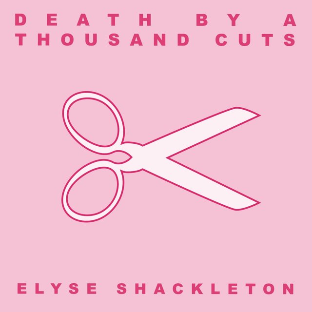 Death By A Thousand Cuts