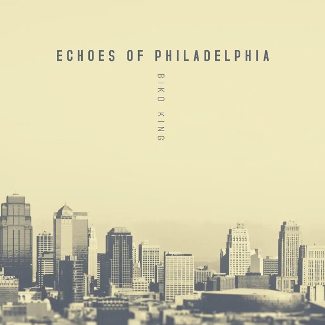 Echoes Of Philadelphia