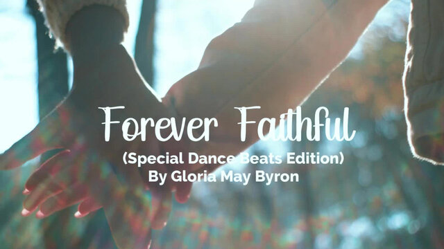 Forever Faithful  ~Special Dance Beats Edition~ 