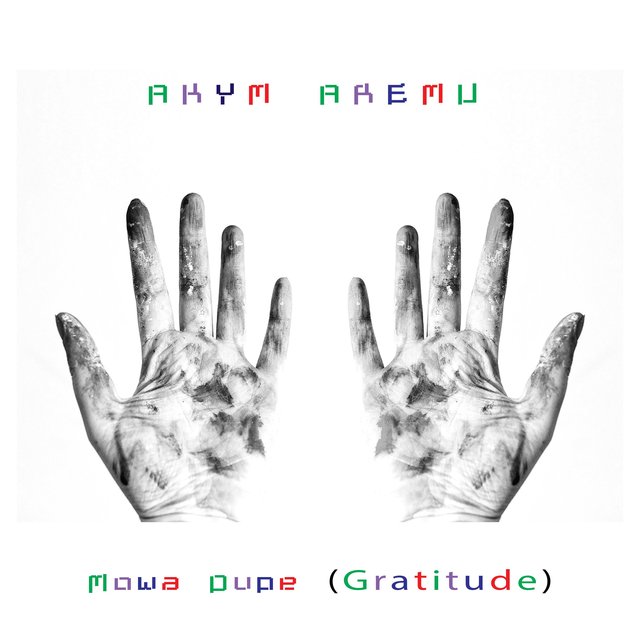 Mowa Dupe (Gratitude)