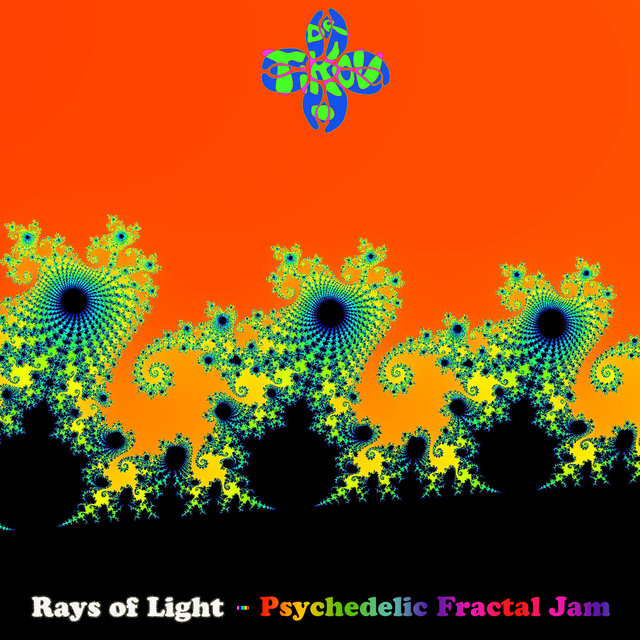 Rays of Light - Psychedelic Fractal Jam - EP