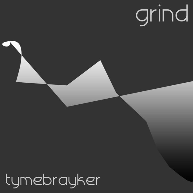 Grind