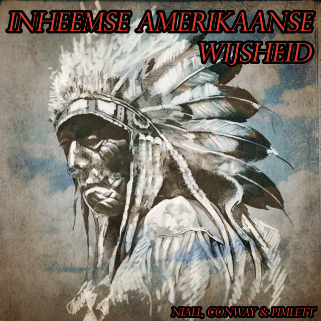 Inheemse Amerikaanse Wijsheid
