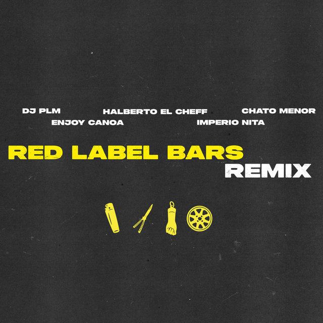 Red Label Bars (Remix)