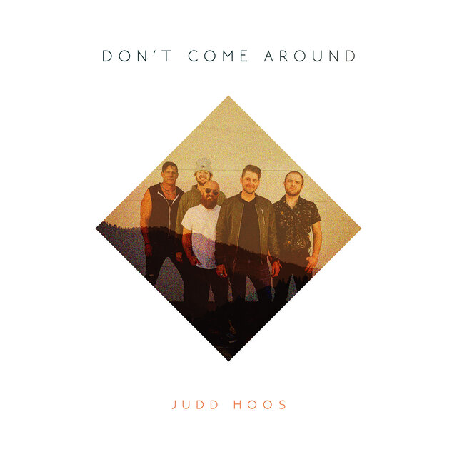 Don't Come Around