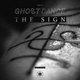 Cover art for album The Sign - EP by Ghost Dance