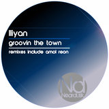 Groovin the Town (Amol Reon Find the Groove Remix)