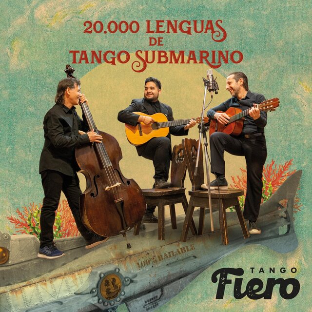 20.000 Lenguas de Tango Submarino