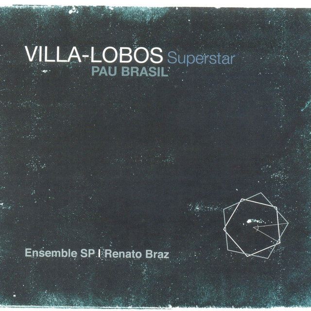 Villa-Lobos Superstar