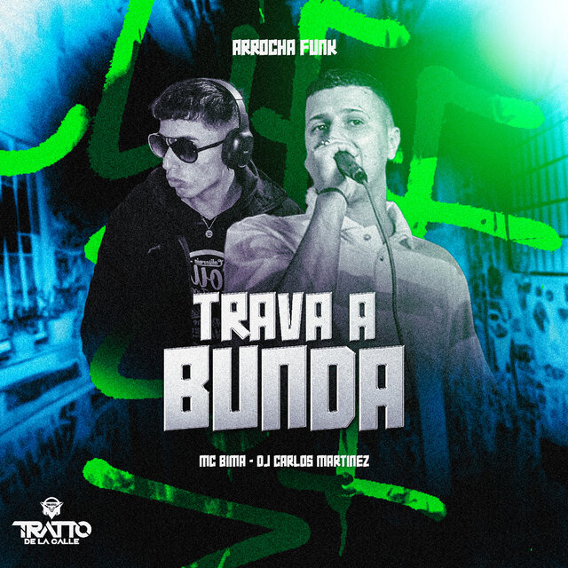 Trava a Bunda (Arrocha Funk)