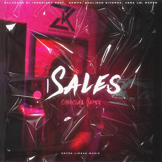 Sales (feat. Sempo, Realidad Diversa, Vega LM & Raper El Dinamiko) [Official Remix]
