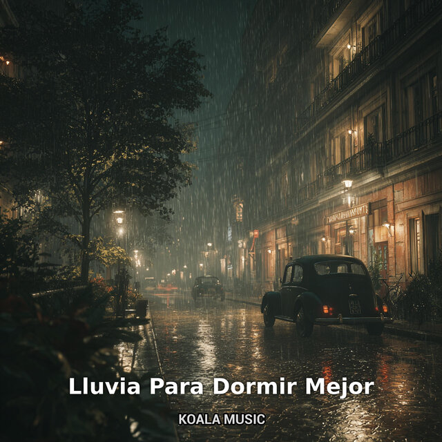 Lluvia Para Dormir Mejor