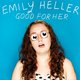 Cover art for album Good For Her by Emily Heller