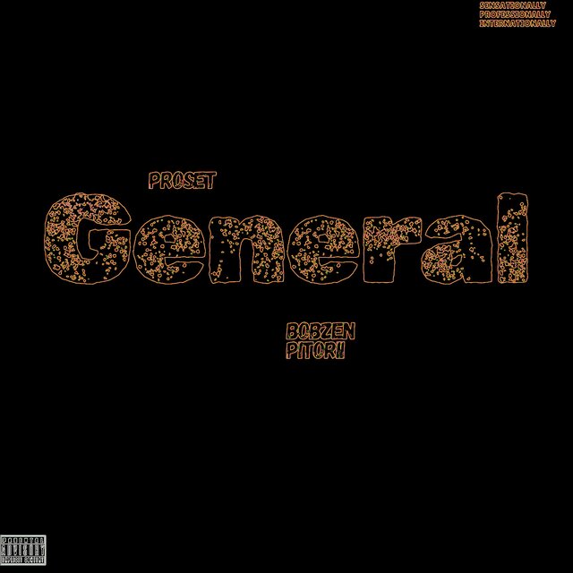 General (feat. Bobzen Pitorii)
