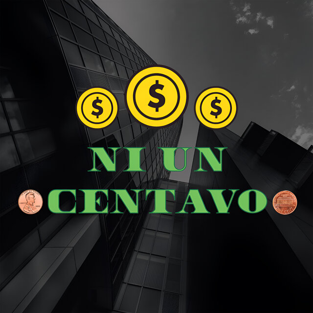 Ni un Centavo