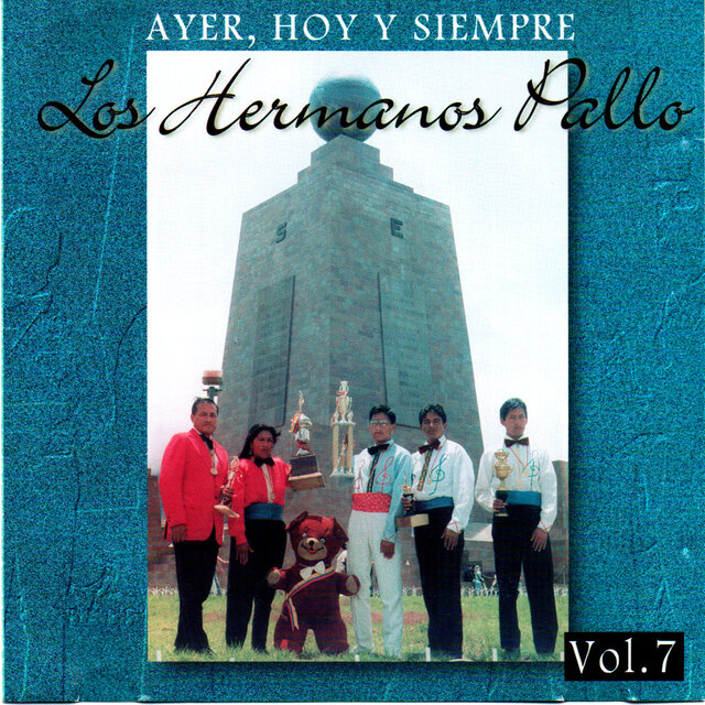 Ayer, Hoy y Siempre Vol. 7