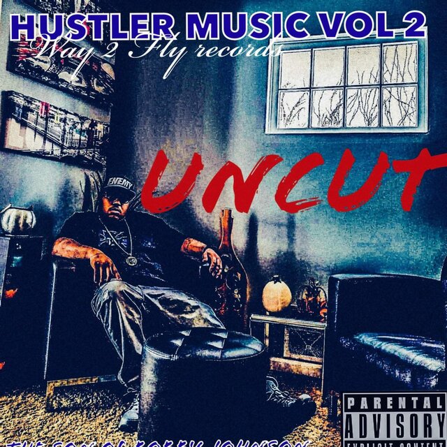 Hustler Music Volume 2 the Son of OG Bobby Johnson