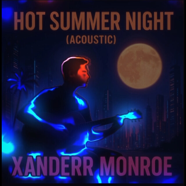 Hot Summer Night (Acoustic)