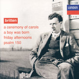 Britten: A Boy was Born, Op. 3: Variation 6: Finale - Noel!