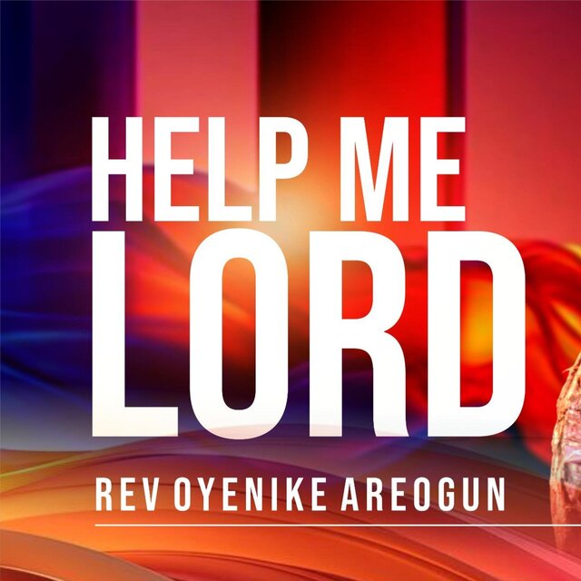 Help Me Lord