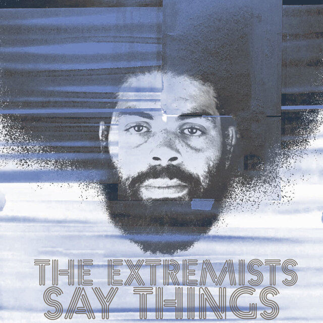 The Extremists Say Things