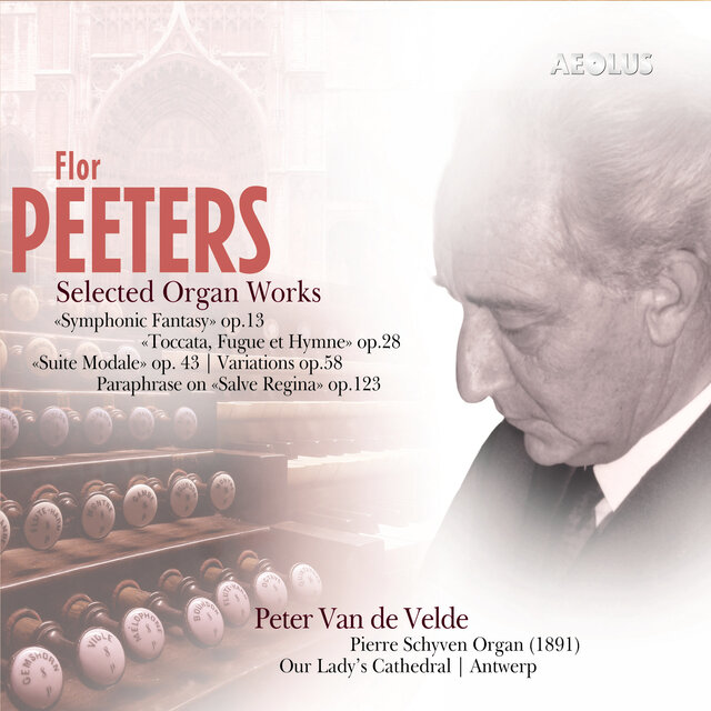 Peeters: Selected Organ Works