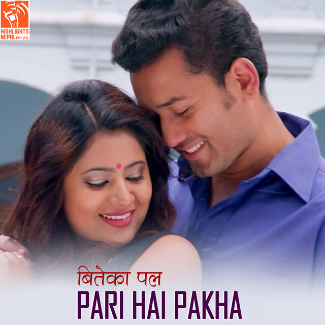 Pari Hai Pakha (From 