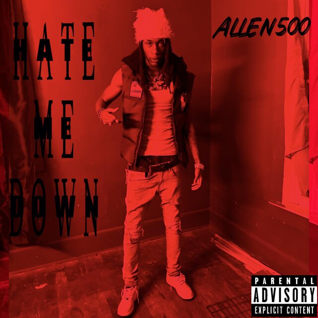 Hate Me Down