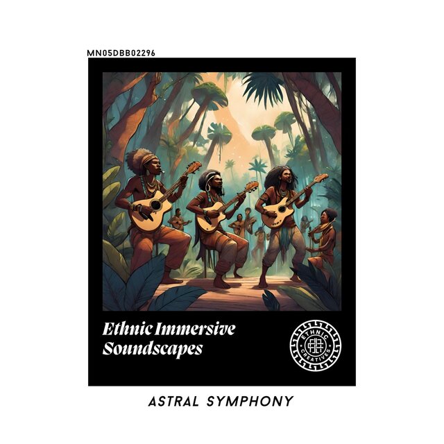 Ethnic Immersive Soundscapes: Astral Symphony