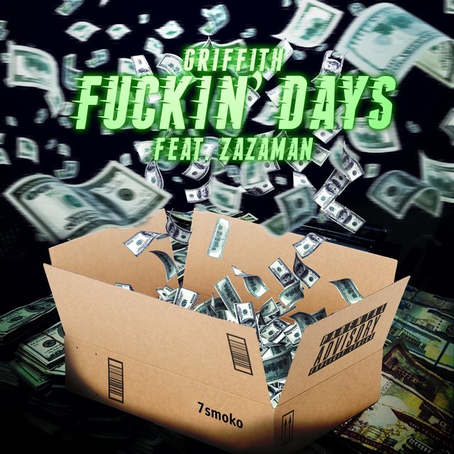 Fuckin' Days (feat. Zazaman)