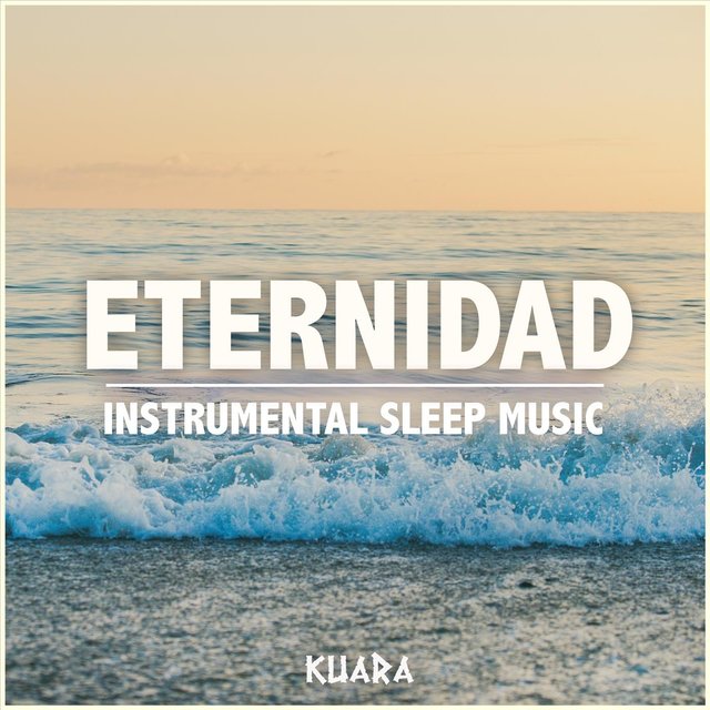 Eternidad (Instrumental Sleep Music)