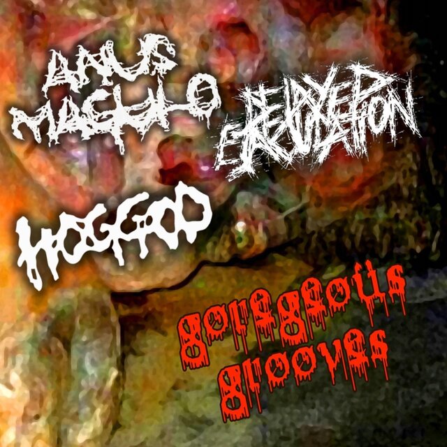 Goregous Grooves (3-way split)